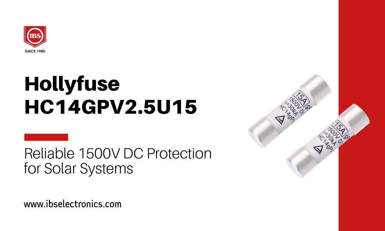 Reliable 1500V DC Protection for Solar Systems: HC14GPV2.5U15 Fuse by Hollyfuse